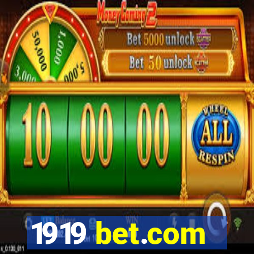 1919 bet.com